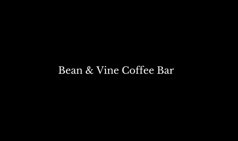 Bean Vine Coffee Bar  768x454