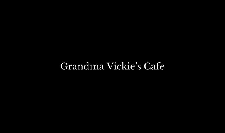 Grandma Vickies Cafe 768x454