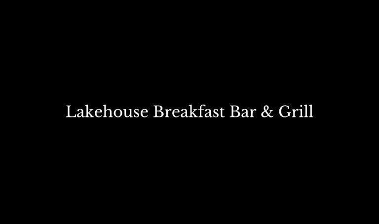 Lakehouse Breakfast Bar Grill 768x454