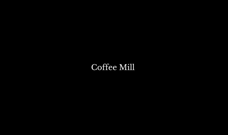 Coffee Mill  768x454